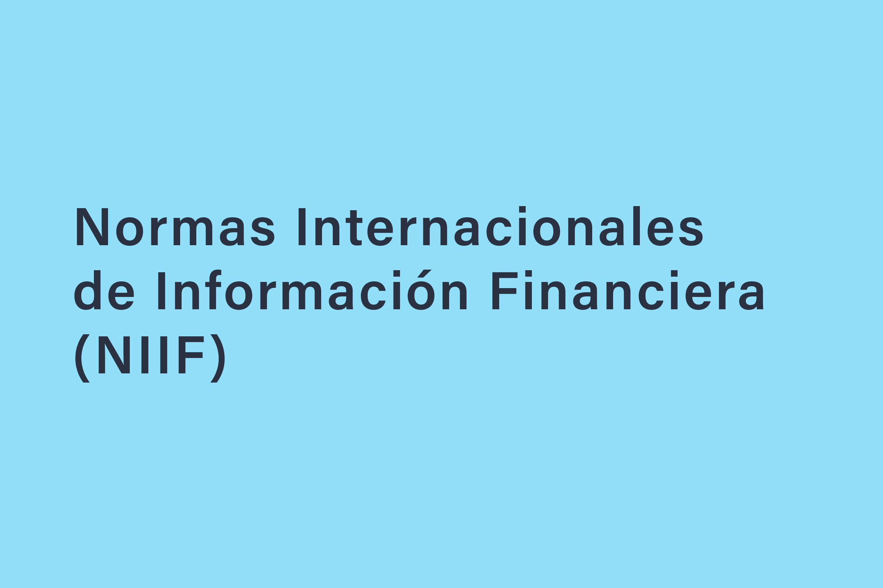 1_NIIF_ qué son y su importancia en la contabilidad internacional de las pymes_flesip